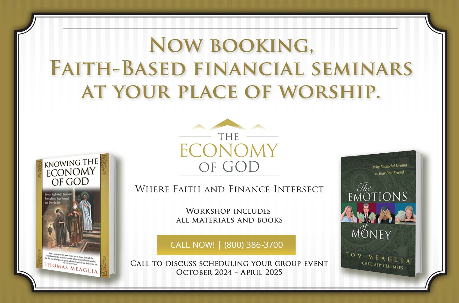 Call to Book, Faith-Based Financial Seminars